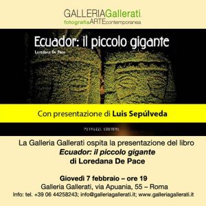 La Galleria Gallerati presenta Ecuador: il piccolo gigante, un libro fotografico di Loredana De Pace.