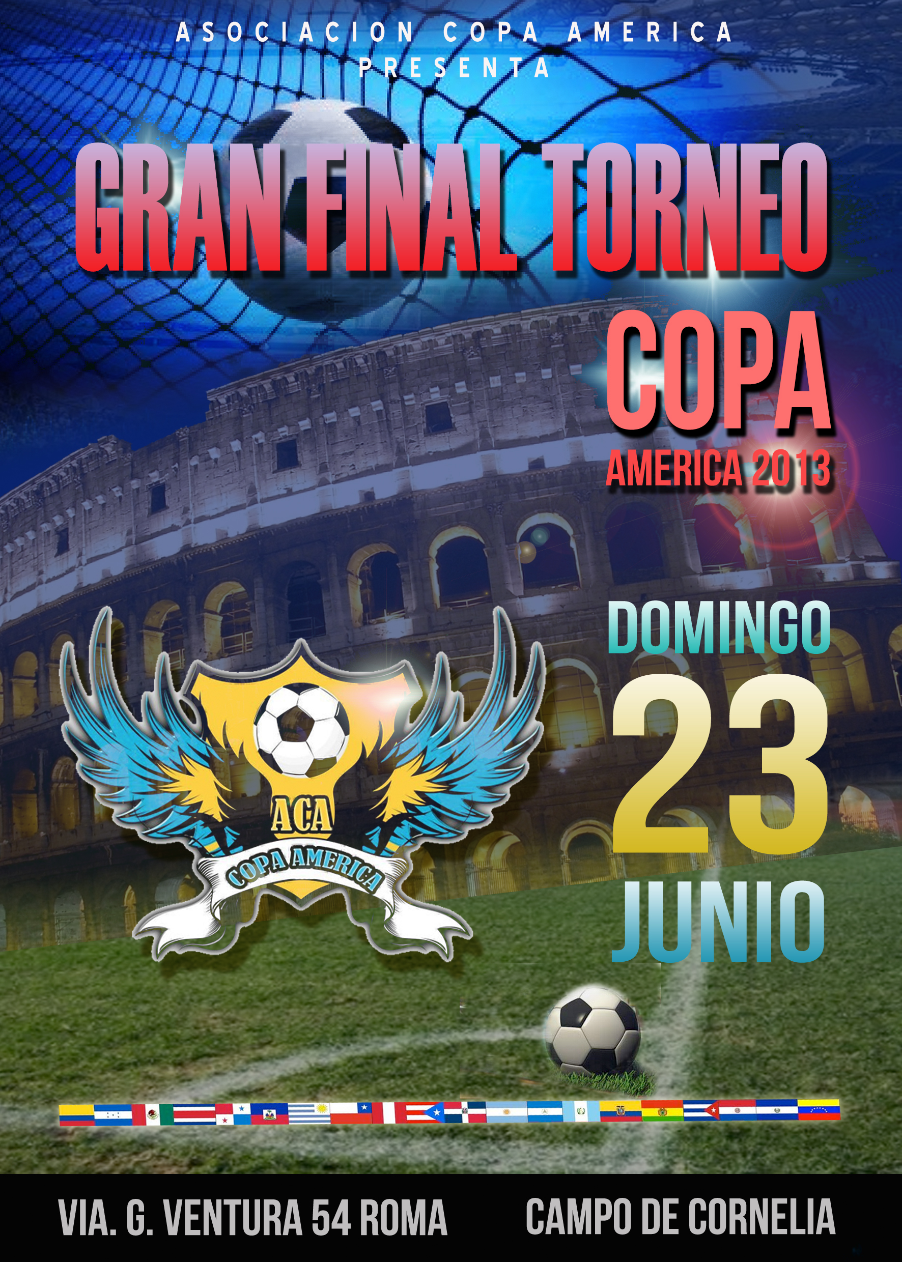Final de Copa América en Roma 23 de Junio